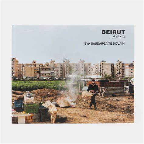 BEIRUT NAKED CITY