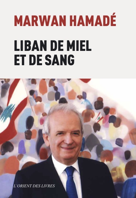 LIBAN DE MIEL ET DE SANG LIBAN DE MIEL ET DE SANG