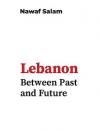 Lebanon Between Past and Future